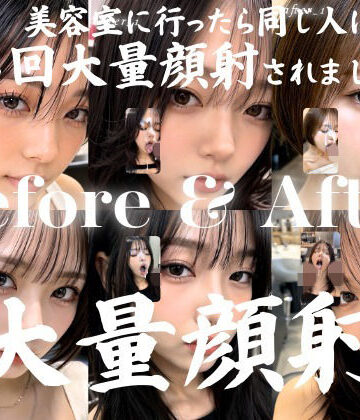 動画・アニメーション【美容室に行っただけなのに4回も大量顔射された私…。おしゃれなクール系美容女子たち20人、Before＆After顔射オムニバス【4K縦動画】】評価 AIx